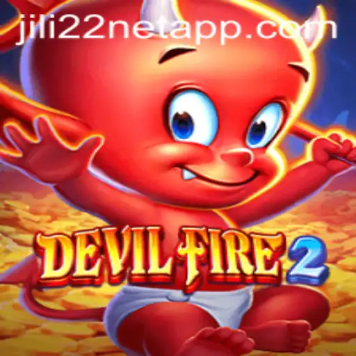 Explore DevilFire2: A Thrilling Journey with Jili22 Net App