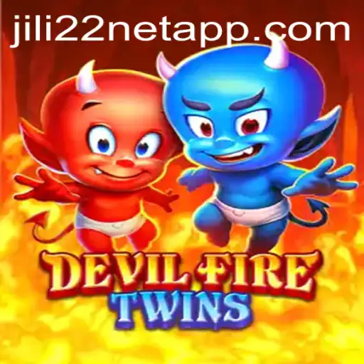 Exploring the Exciting World of DevilFireTwins and the jili22 net app