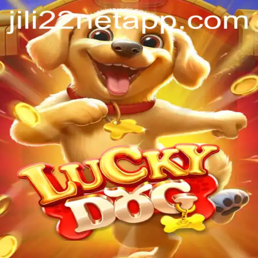 Discovering LuckyDog: A Comprehensive Guide to the Jili22 Net App Experience