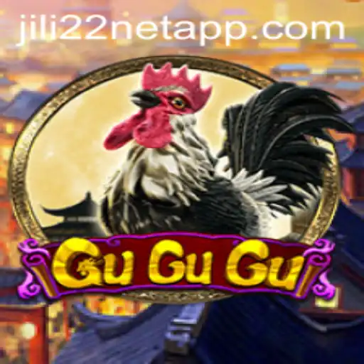 Exploring the Exciting World of GuGuGu on Jili22 Net App
