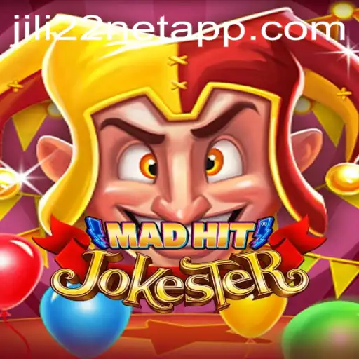 The World of MadHitJokester and Jili22 Net App Explored