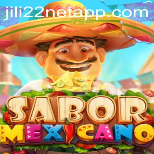 Exploring SaborMexicano: A Captivating New Game Experience on Jili22 Net App
