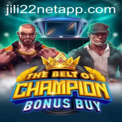 Explore 'TheBeltOfChampionBonusBuy' Game: Rules and Insights with Jili22 Net App